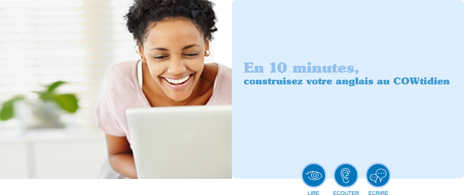 En 10 minutes construisez votre anglais