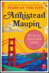 Armistead Maupin’s Return to the City